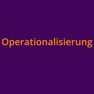 Das Wort "Operationalisierung" in orangefarbener Schrift auf lilfarbenem Grund